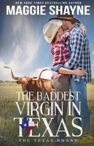 Title: The Baddest Virgin in Texas, Author: Maggie Shayne