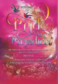 Title: Pride Not Prejudice: Volume III:, Author: Mila Finelli