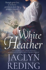 Title: White Heather, Author: Jaclyn Reding