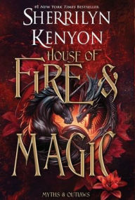 Title: House of Fire and Magic, Author: Sherrilyn Kenyon