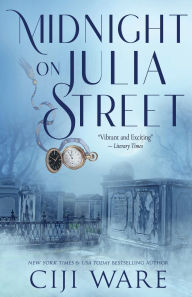 Title: Midnight on Julia Street, Author: Ciji Ware