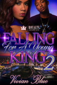 Title: Falling for a Young King 2, Author: Vivian Blue