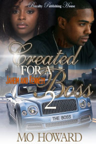 Title: Created For a Boss 2, Author: Mo Howard