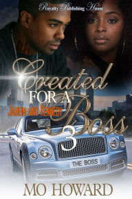 Title: Created For a Boss 3, Author: Mo Howard