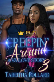 Title: Creepin' Around 3: A VA Love Story, Author: Tabeitha Pollard