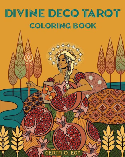 Divine Deco Tarot Coloring Book by Gerta Oparaku Egy, Paperback ...