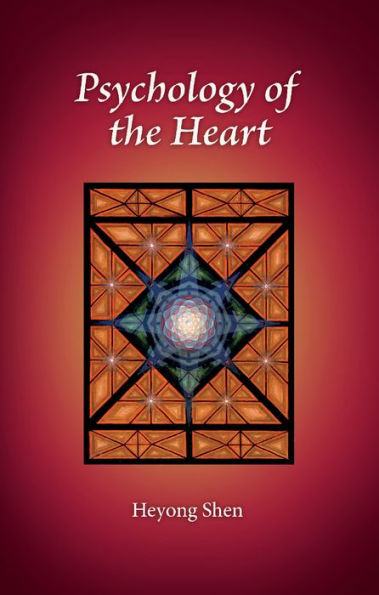Psychology of the Heart