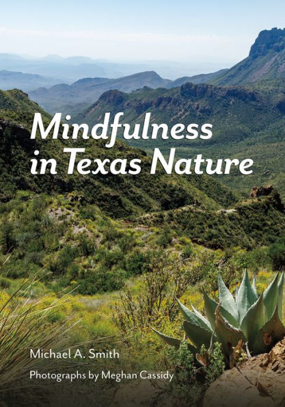 Mindfulness Texas Nature