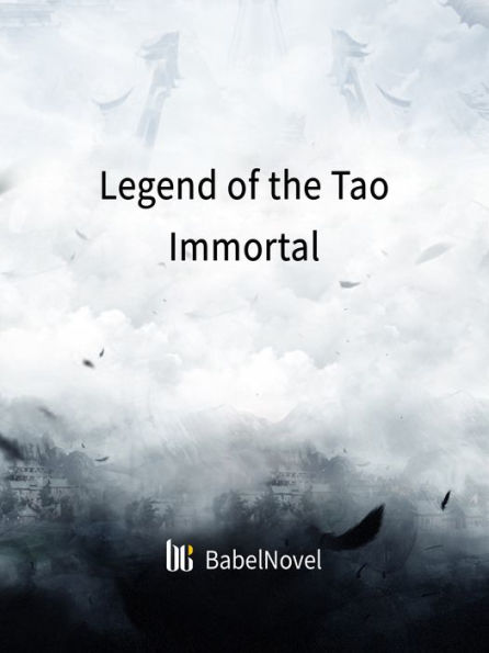 Legend of the Tao Immortal: Volume 1