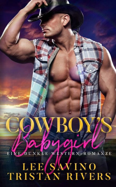 Cowboy's Babygirl: Eine dunkle Western-Romanze