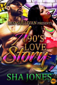 Title: A 90s Love Story, Author: Sha Jones