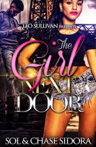 Title: The Girl Next Door, Author: Chase Sidora