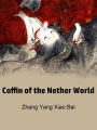 Coffin of the Nether World: Volume 3