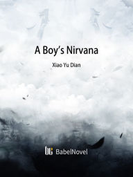 Title: A Boy's Nirvana: Volume 1, Author: Funstory