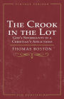 The Crook in the Lot: God's Sovereignty in a Christian's Afflictions