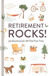 Title: Retirement Rocks!, Author: DaySpring