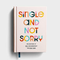 Title: Single and Not Sorry, Author: DaySpring