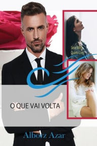 Title: O Que Vai VOLTA, Author: Alborz Azar