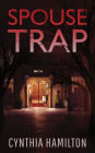 Spouse Trap