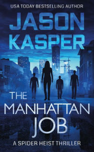 Free online textbook downloadsThe Manhattan Job byJason Kasper English version MOBI CHM FB2