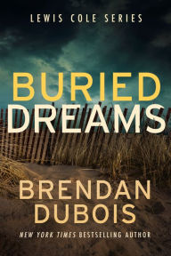 Title: Buried Dreams, Author: Brendan DuBois