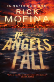 Title: If Angels Fall, Author: Rick Mofina