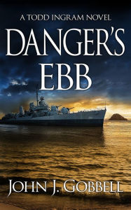 Free iphone ebooks downloads Danger's Ebb English version by John J. Gobbell 9781648755934