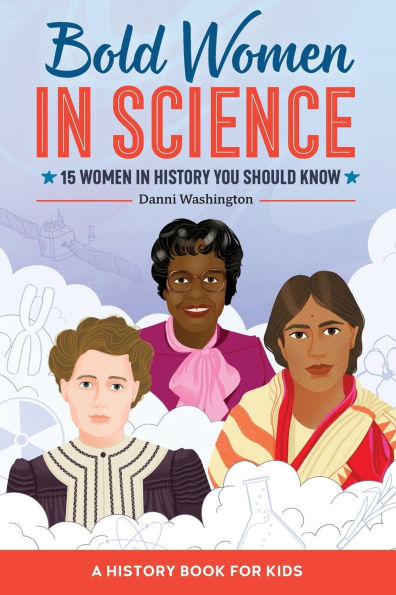 Bold Women Science: 15 History You Should Know