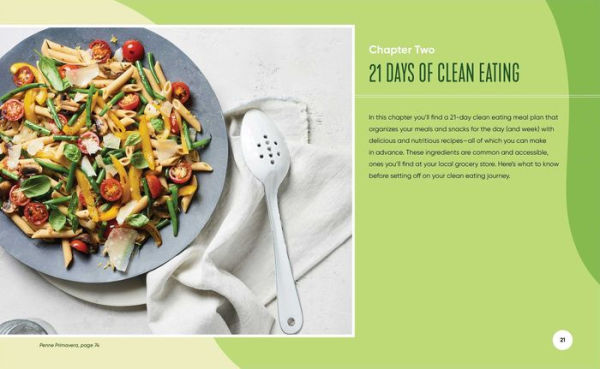 Clean Eating for Beginners: 75 Recipes and 21-Day Meal Plan for Healthy Living