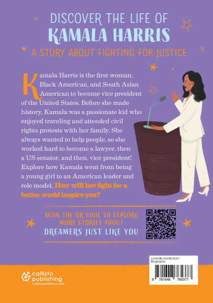 The Story of Kamala Harris: An Inspiring Biography for Young Readers