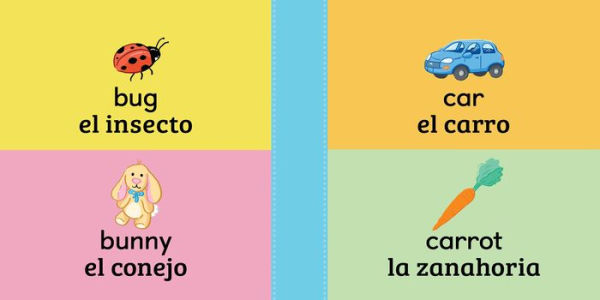 100 First Words for Toddlers: English-Spanish Bilingual: 100 primeras palabras para ni os peque os: Ingl s - Espa ol Biling e