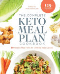 Alternative view 1 of The Complete Keto Meal Plan Cookbook: 10 Weekly Meal Plans for Ultimate Keto Success
