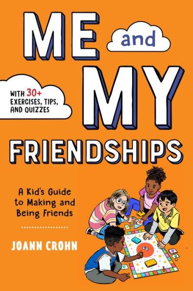 Me and My Friendships: A Friendship Book for Kids