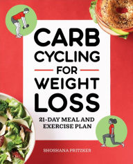 Free audio books in spanish to download Carb Cycling for Weight Loss: 21-Day Meal and Exercise Plan  (English Edition) 9781648769740 by 