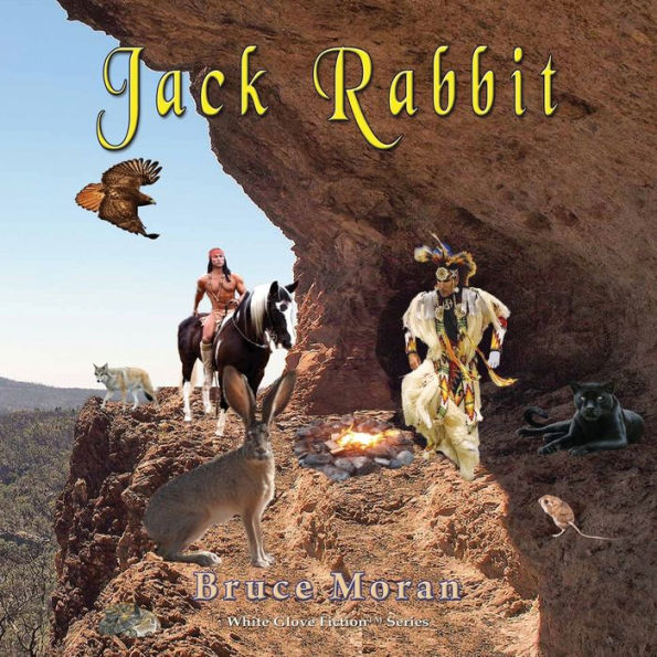 Jack Rabbit: A Rabbit Novel