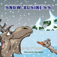 Title: Snow Business, Author: Molly O'Connor