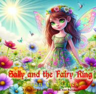 Title: Sally and the Fairy Ring, Author: Susan   C Barnes