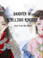 Daughter Of Rebellious Minister: Volume 4