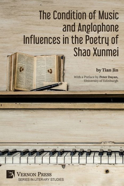 The Condition of Music and Anglophone Influences in the Poetry of Shao Xunmei