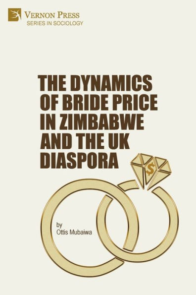 the Dynamics of Bride Price Zimbabwe and UK Diaspora