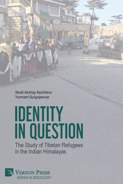 Identity Question: the Study of Tibetan Refugees Indian Himalayas