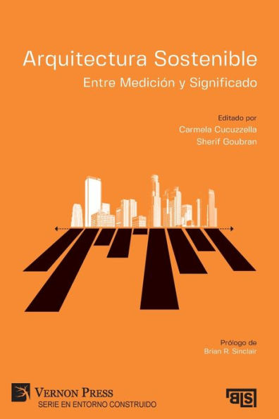 Arquitectura Sostenible: Entre Medición y Significado