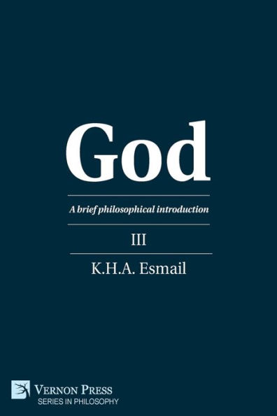 God: A brief philosophical introduction III