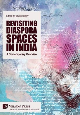 Revisiting Diaspora Spaces in India: A Contemporary Overview