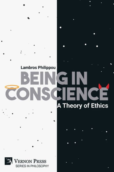 Being Conscience: A Theory of Ethics