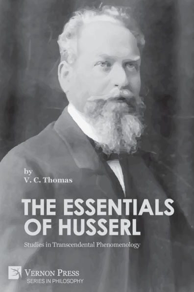 The Essentials of Husserl: Studies Transcendental Phenomenology