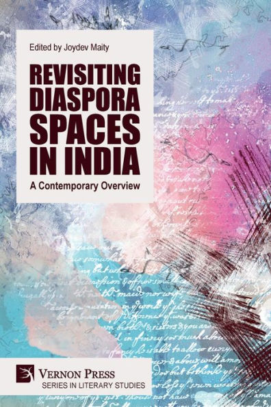 Revisiting Diaspora Spaces India: A Contemporary Overview