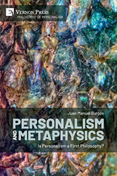 Personalism and Metaphysics: Is a First Philosophy?