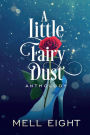 A Little Fairy Dust