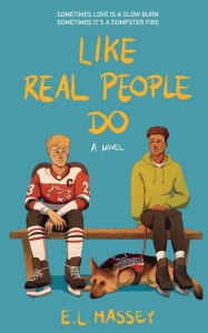 Title: Like Real People Do, Author: E. L. Massey